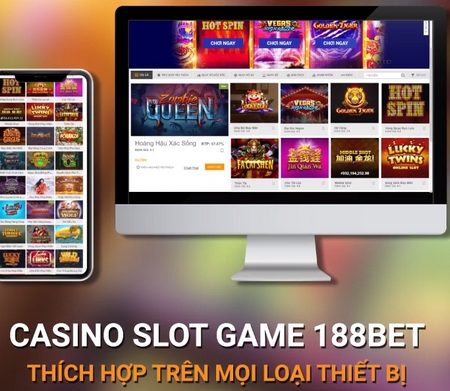 Khám phá nền tảng slot game trực tuyến tại nhà cái hiện nay
