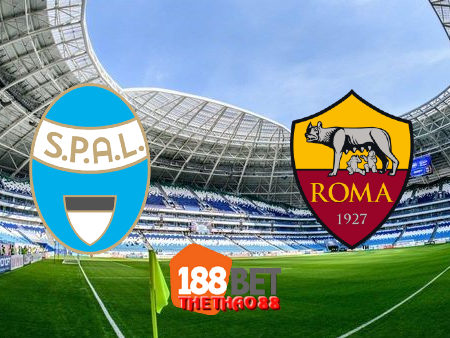 Soi kèo nhà cái Spal vs AS Roma – 02h45 – 23/07/2020