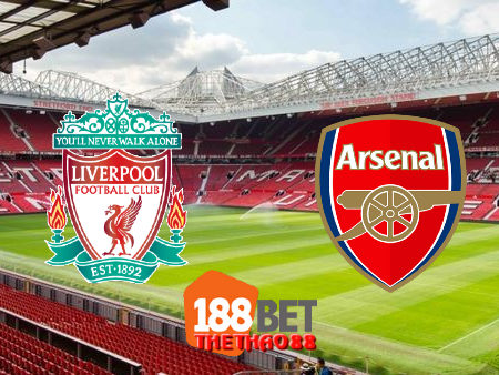 Soi kèo nhà cái Arsenal vs Liverpool – 22h30 – 29/08/2020