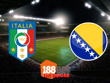 Soi kèo nhà cái Italy vs Bosnia – Herzegovina – 01h45 – 05/09/2020