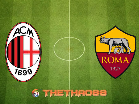 Soi kèo nhà cái AC Milan vs AS Roma – 02h45 – 27/10/2020