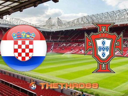 Soi kèo nhà cái Croatia vs Bồ Đào Nha – 02h45 – 18/11/2020