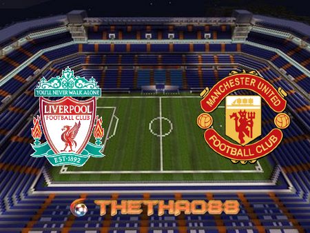 Soi kèo nhà cái Liverpool vs Manchester Utd – 23h30 – 17/01/2021