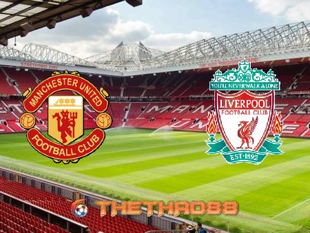 Soi kèo nhà cái Manchester Utd vs Liverpool – 00h00 – 25/01/2021