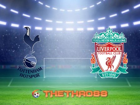 Soi kèo nhà cái Tottenham vs Liverpool – 03h00 – 29/01/2021