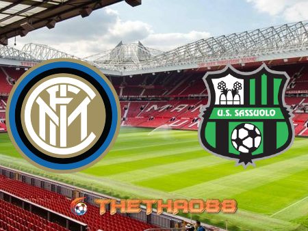 Soi kèo nhà cái Inter Milan vs Sassuolo – 02h45 – 21/03/2021