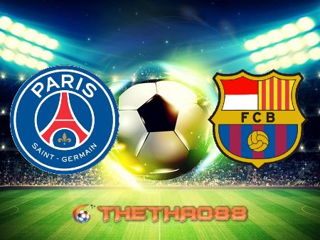 Soi kèo nhà cái Paris SG vs Barcelona – 03h00 – 11/03/2021