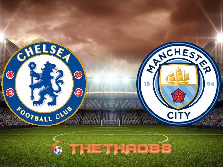 Soi kèo nhà cái Chelsea vs Manchester City – 23h30 – 17/04/2021