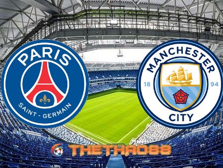 Soi kèo nhà cái Paris SG vs Manchester City – 02h00 – 29/04/2021