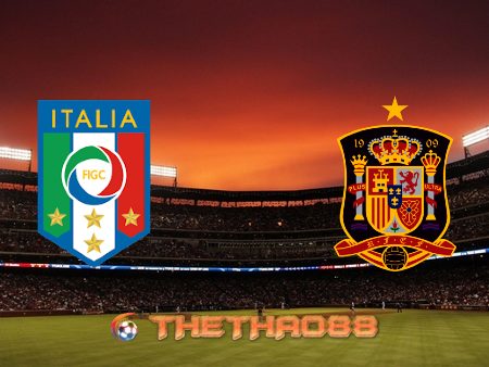 Soi kèo nhà cái Italy vs Tây Ban Nha – 02h00 – 07/07/2021