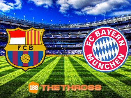 Soi kèo Barcelona vs Bayern Munich – 02h00 – 15/09/2021