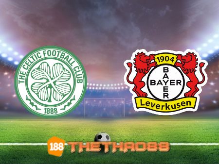 Soi kèo Celtic vs Bayer Leverkusen – 02h00 – 01/10/2021