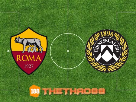 Soi kèo AS Roma vs Udinese – 01h45 – 24/09/2021