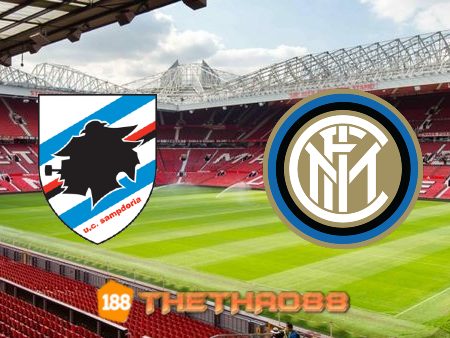 Soi kèo Sampdoria vs Inter Milan – 17h30 – 12/09/2021