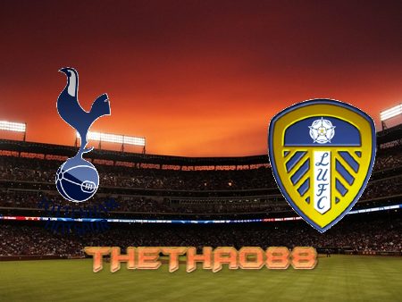 Soi kèo Tottenham Hotspur vs Leeds Utd – 23h30 – 21/11/2021