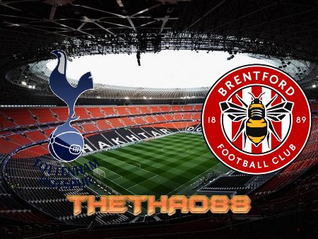 Soi kèo Tottenham Hotspur vs Brentford- 02h30 – 03/12/2021