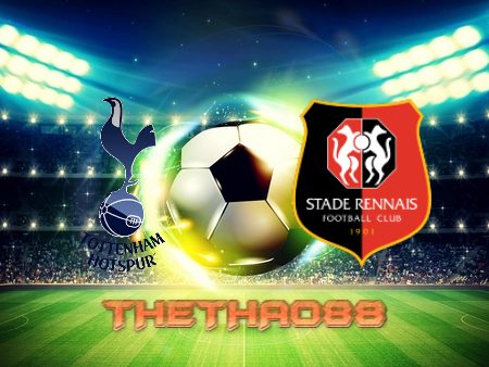 Soi kèo Tottenham Hotspur vs Stade Rennes – 03h00 – 10/12/2021