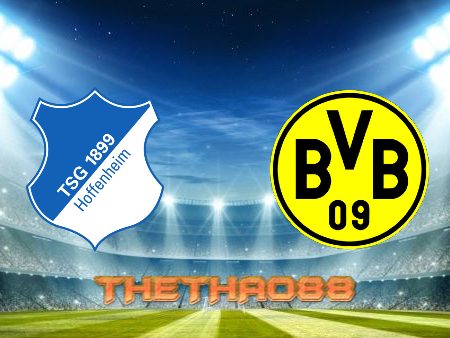 Soi kèo Hoffenheim vs Dortmund – 21h30 – 22/01/2022