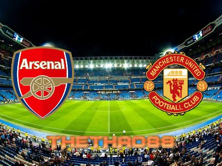 Soi kèo Arsenal vs Manchester Utd – 18h30 – 23/04/2022