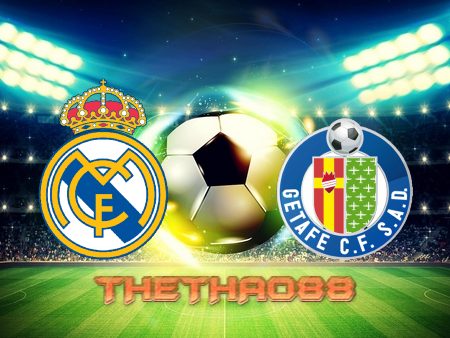 Soi kèo Real Madrid vs Getafe – 02h00 – 10/04/2022