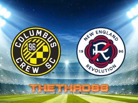 Soi kèo Columbus Crew vs New England – 06h30 – 24/07/2022