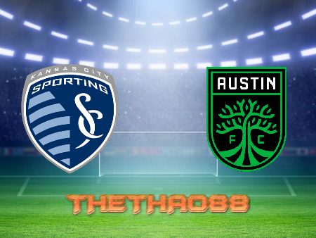 Soi kèo Sporting Kansas City vs Austin FC – 07h30 – 31/07/2022