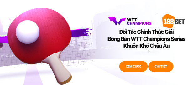 Thông báo 188bet hợp tác cùng WTT Champions