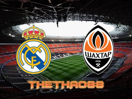 Soi kèo Real Madrid vs Shakhtar Donetsk – 02h00 – 06/10/2022