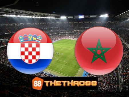 Soi kèo Croatia vs Ma Rốc – 22h00 – 17/12/2022