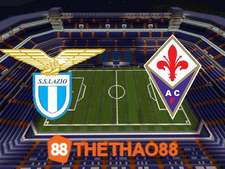 Soi kèo Lazio vs Fiorentina – 02h45 – 31/10/2023