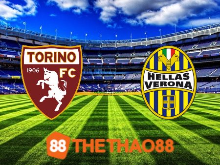 Soi kèo Torino vs Verona – 23h30 – 02/10/2023