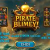 Hướng dẫn chi tiết cách chơi phiên bản slot Cướp biển Blimey 
