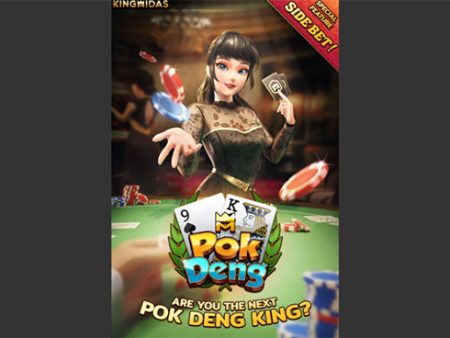 Pok Deng KM – Phiên bản cá cược hấp dẫn nguồn gốc Thái Lan