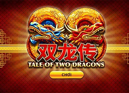 Hướng dẫn cách chơi slot Lưỡng long truyện chi tiết nhất
