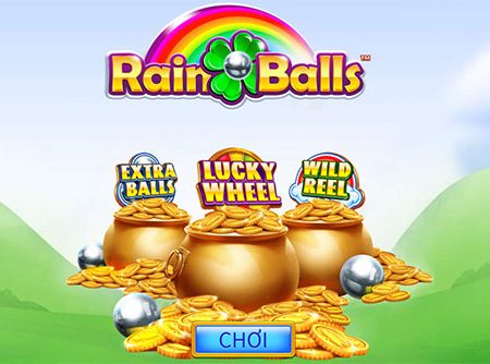 Rain Balls – Tìm hiểu tính năng độc đáo tại slot Quả cầu mưa